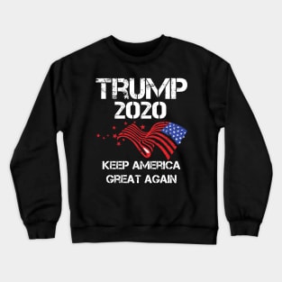 Support Donald Trump in the 2020 Crewneck Sweatshirt